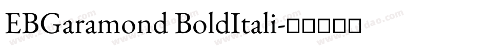 EBGaramond BoldItali字体转换